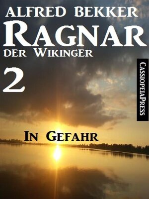 cover image of Ragnar der Wikinger 2--In Gefahr